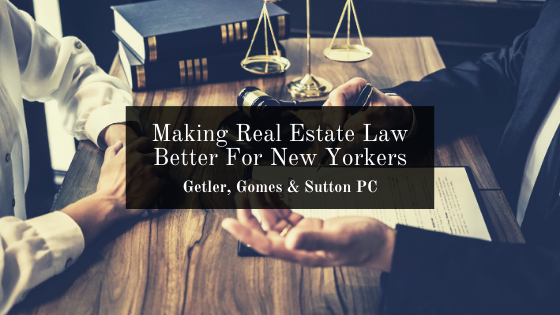Making Real Estate Law Better For New Yorkers