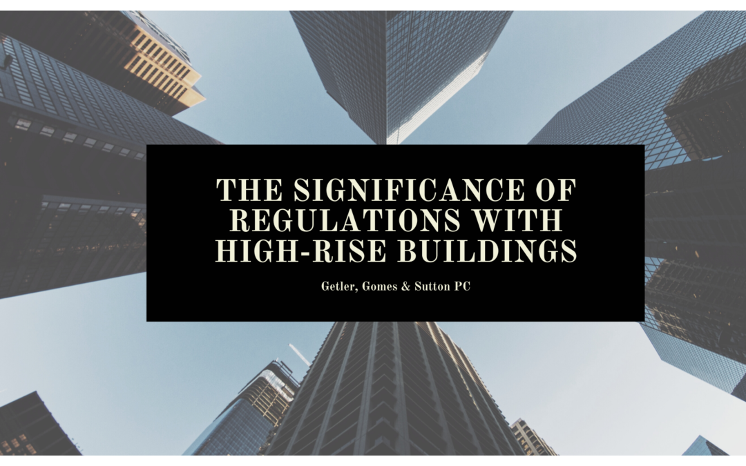 The Significance of Regulations with High-Rise Buildings
