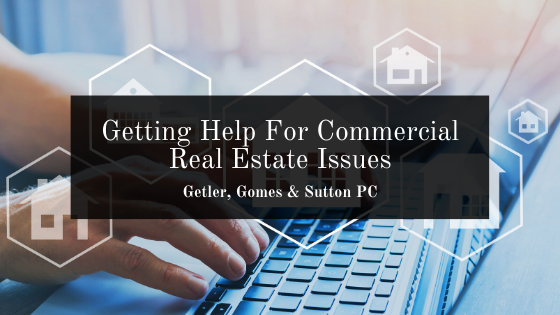 Getting Help For Commercial Real Estate Issues