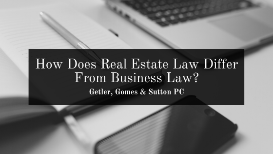 How Does Real Estate Law Differ From Business Law