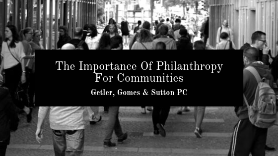 The Importance Of Philanthropy For Communities